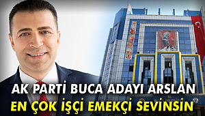 MUSTAFA ARSLAN: EN ÇOK İŞÇİ EMEKÇİ SEVİNSİN