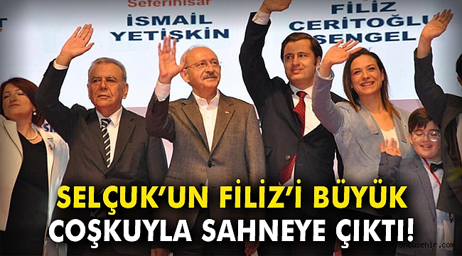 Selçuk’un Filiz’i büyük coşkuyla sahneye çıktı