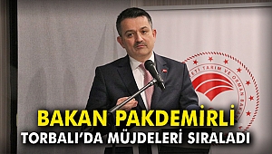 Bakan Pakdemirli Torbalı'da müjdeleri sıraladı
