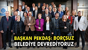 Başkan Pekdaş: Borçsuz belediye devrediyoruz 