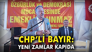 CHP'li Bayır: Yeni zamlar kapıda