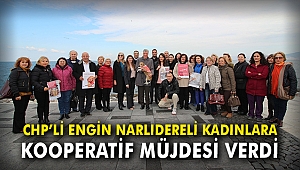 CHP'li Engin Narlıdereli kadınlara ‘Kooperatif’ müjdesi verdi