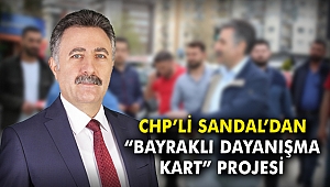 CHP’li Sandal'dan 