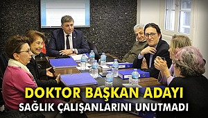 Doktor Başkan Adayı, sağlık çalışanlarını unutmadı