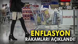 Enflasyon rakamları açıklandı