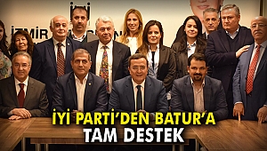İYİ Parti'den Batur'a tam destek