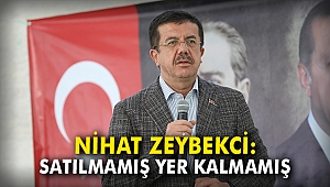 Nihat Zeybekci: Satılmamış yer kalmamış