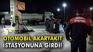 Otomobil akaryakıt istasyonuna girdi!