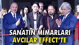 SANATIN MİMARLARI AVCILAR’DA