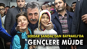 Serdar Sandal'dan Bayraklı'da gençlere müjde