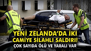 Yeni Zelanda'da iki camiye silahlı saldırı! Çok sayıda ölü ve yaralı var