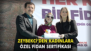 Zeybekci’den kadınlara özel fidan sertifikası