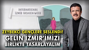 Zeybekci gençlere seslendi: Gelin İzmir’imizi birlikte tasarlayalım