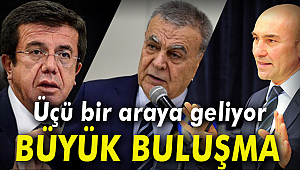 Zeybekci, Kocaoğlu ve Soyer aynı toplantıda
