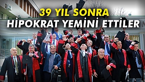 39 yıl sonra Hipokrat Yemini ettiler