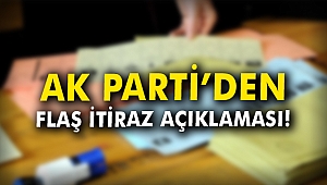 AK Parti'den flaş itiraz açıklaması!