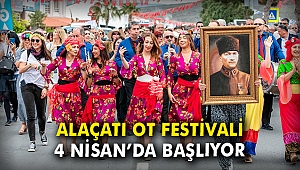 Alaçatı Ot Festivali 4 Nisan'da başlıyor