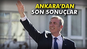 Ankara’dan son sonuçlar