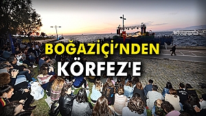 Boğaziçi’nden Körfez'e