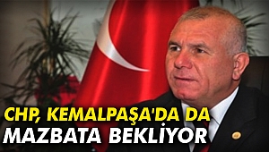 CHP, Kemalpaşa'da da mazbata bekliyor