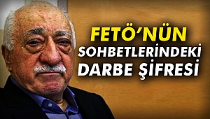 FETÖ’nün sohbetlerindeki darbe şifresi