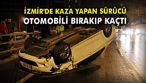 İzmir'de kaza yapan sürücü otomobili bırakıp kaçtı