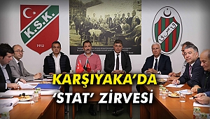 Karşıyaka’da ‘stat’ zirvesi