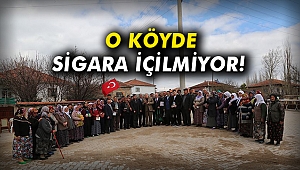 O Köyde Sigara İçilmiyor!