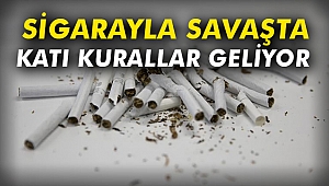 Sigarayla savaşta katı kurallar geliyor