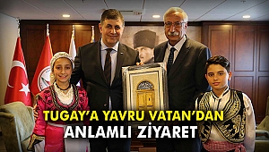 Tugay’a Yavru Vatan’dan anlamlı ziyaret