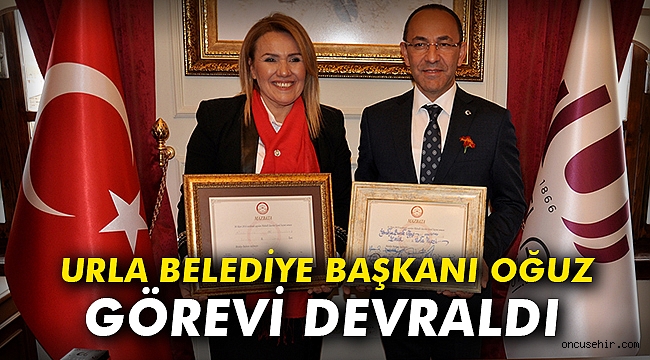 Urla Belediye Başkanı Oğuz, görevi devraldı
