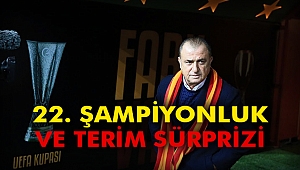22. Şampiyonluk ve Terim Sürprizi