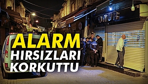 Alarm hırsızları korkuttu