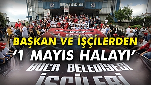 Başkan ve işçilerden ‘1 Mayıs Halayı’