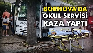 Bornova’da okul servisi kaza yaptı