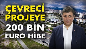 Çevreci projeye 200 bin Euro hibe