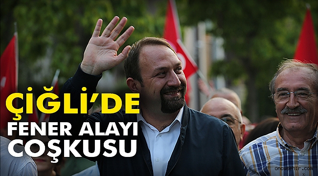 Çiğli’de Fener Alayı Coşkusu