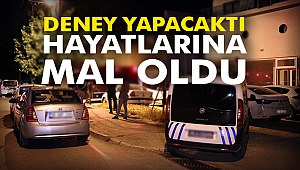 Deney Yapacaktı, hayatlarına mal oldu