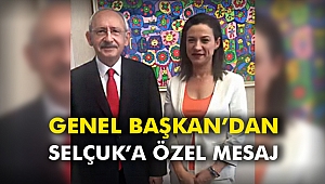 Genel Başkan'dan Selçuk'a Özel Mesaj