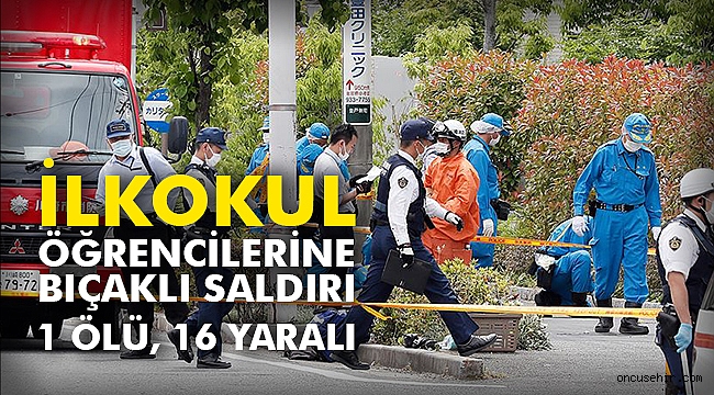 İlkokul öğrencilerine bıçaklı saldırı: 1 ölü, 16 yaralı