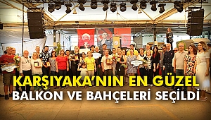 Karşıyaka’nın en güzel balkon ve bahçeleri seçildi