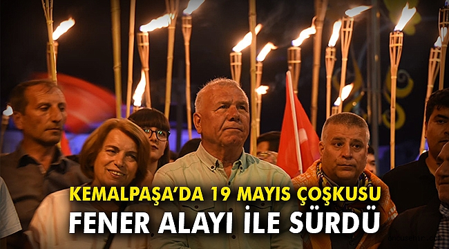 Kemalpaşa'da 19 Mayıs coşkusu fener alayı ile sürdü