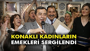 Konaklı kadınların emekleri sergilendi