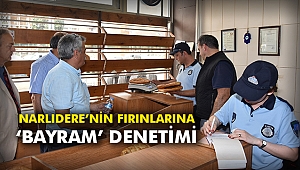 Narlıdere’nin fırınlarına ‘bayram’ denetimi