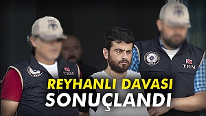Reyhanlı davası sonuçlandı