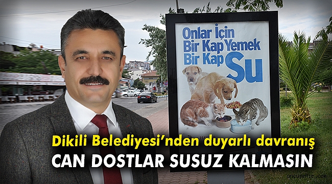 Dikili Belediyesi'nden duyarlı davranış