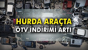 Hurda araçta ÖTV indirimi artı