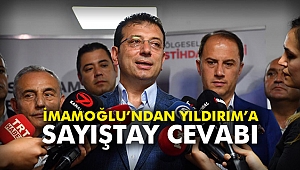 İmamoğlu’ndan Yıldırım’a Sayıştay cevabı