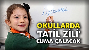 Okullarda 'tatil zili' cuma çalacak