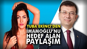 Tuba Ekinci'den İmamoğlu'nu Hedef Alan Paylaşım